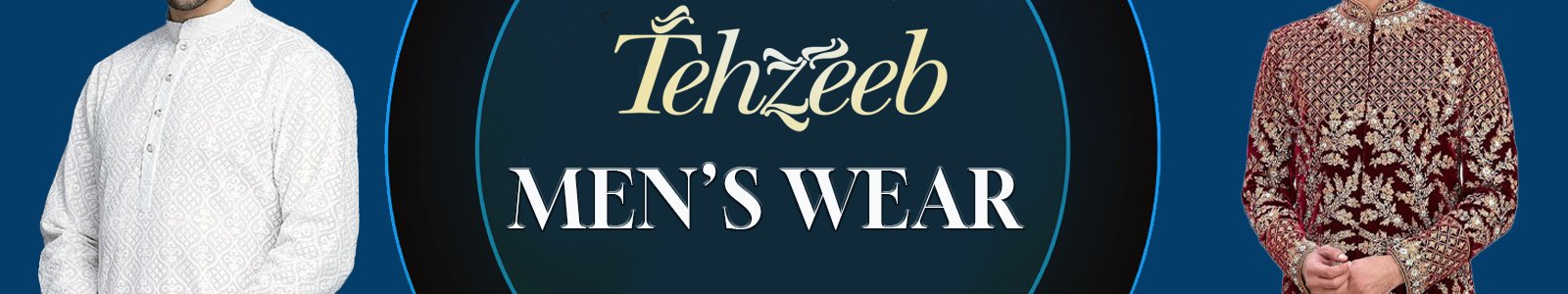 Men’s Wear - Tehzeeb