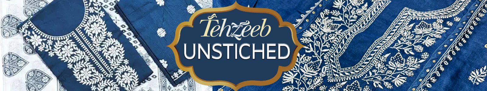 Unstiched - Tehzeeb